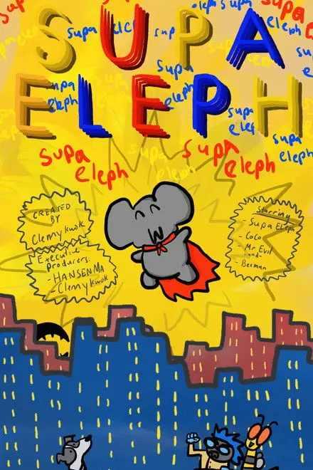 Supa Eleph Supa Eleph